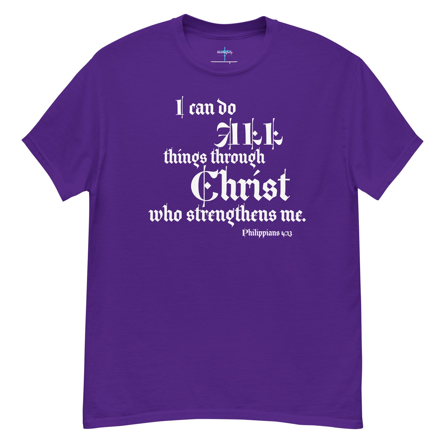 I can do all thing through Christ who strengthens me - Men's classic tee