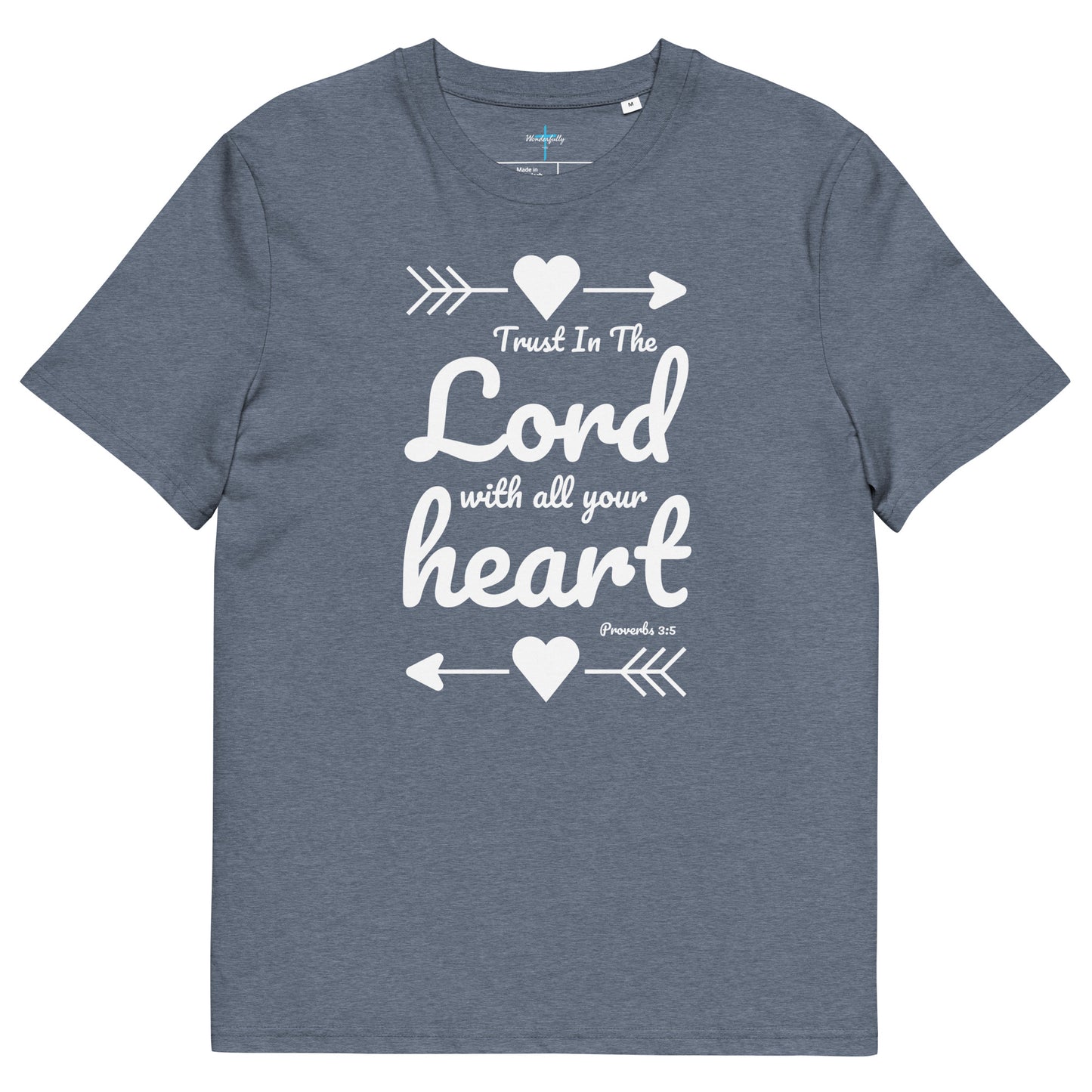 Trust In the Lord with all your Heart - Women's organic cotton t-shirt