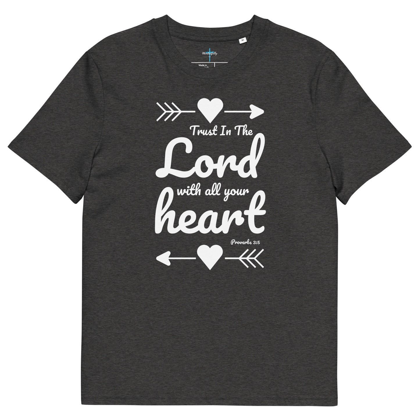 Trust In the Lord with all your Heart - Women's organic cotton t-shirt
