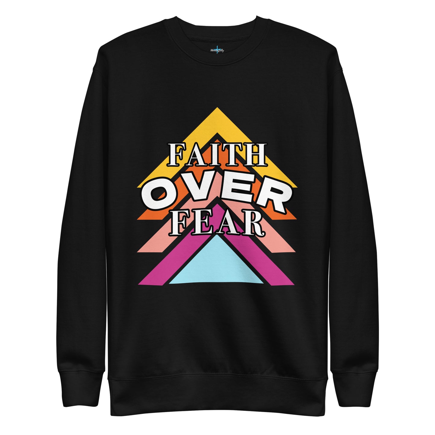 Faith Over Fear - Women's Premium Sweatshirt