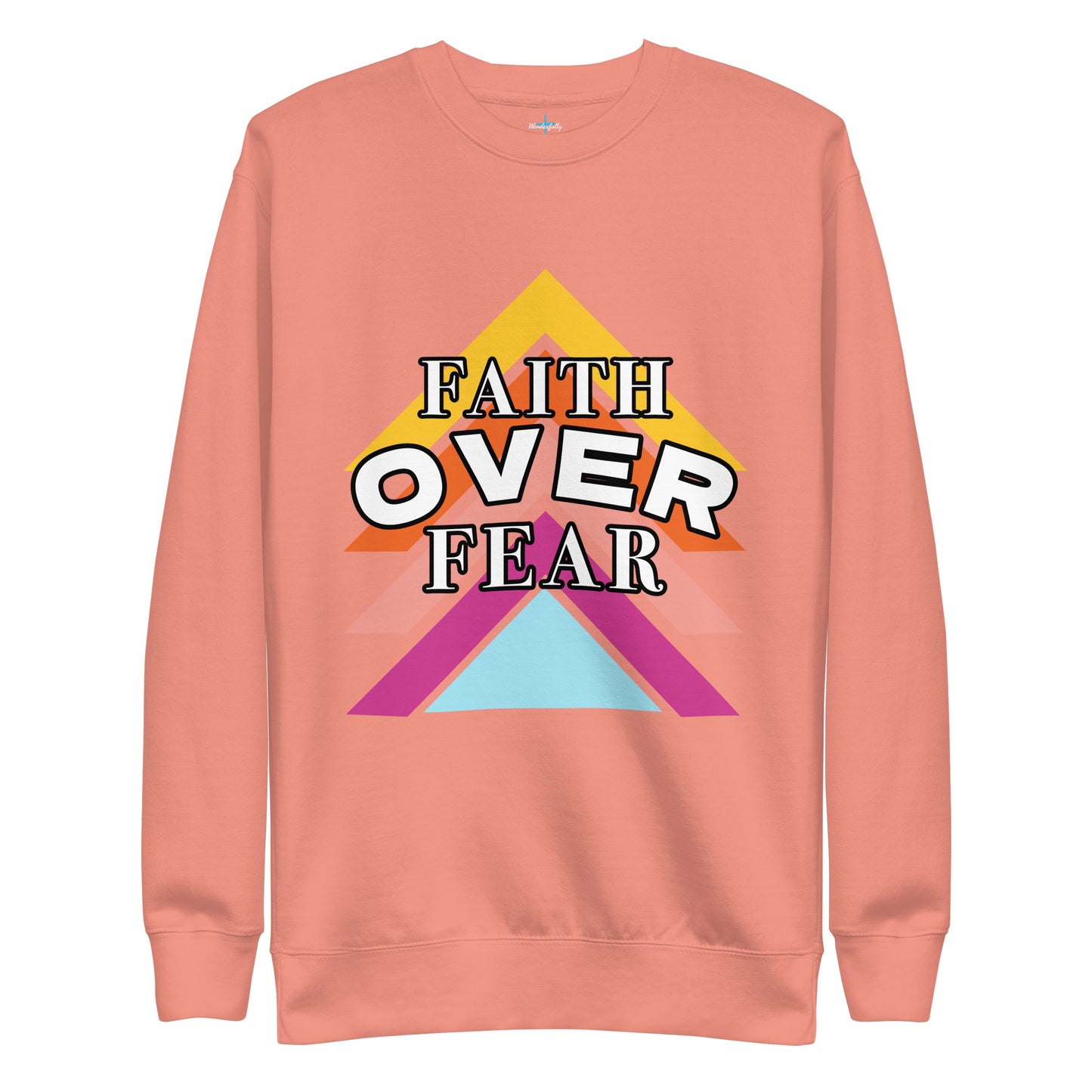 Faith Over Fear - Women's Premium Sweatshirt