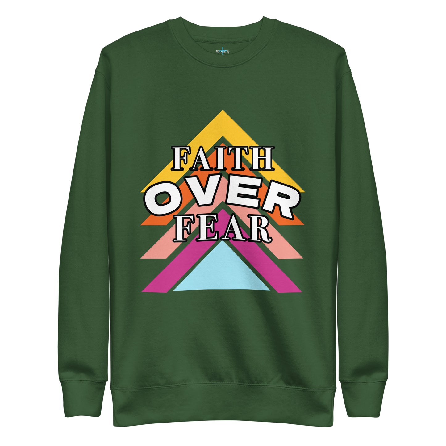 Faith Over Fear - Women's Premium Sweatshirt