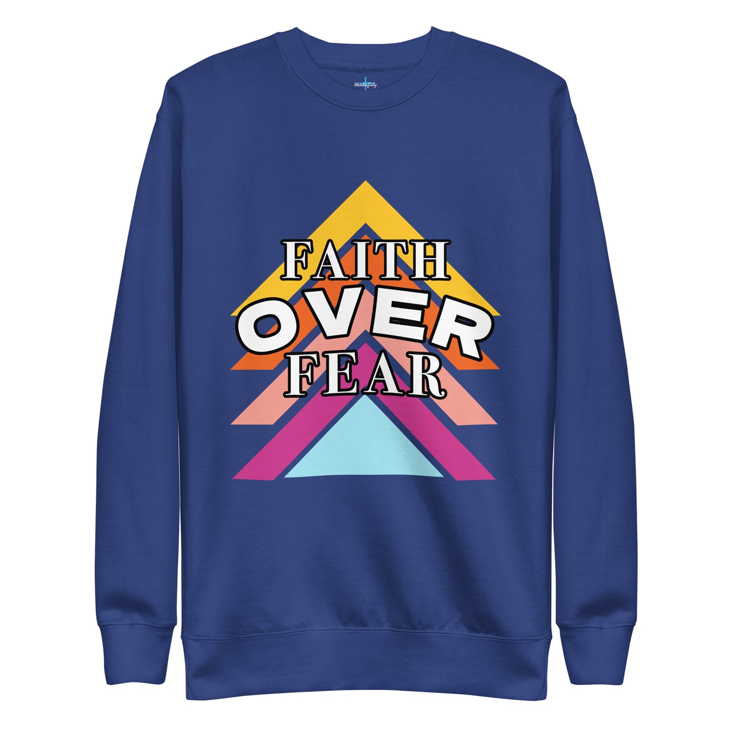 Faith Over Fear - Women's Premium Sweatshirt