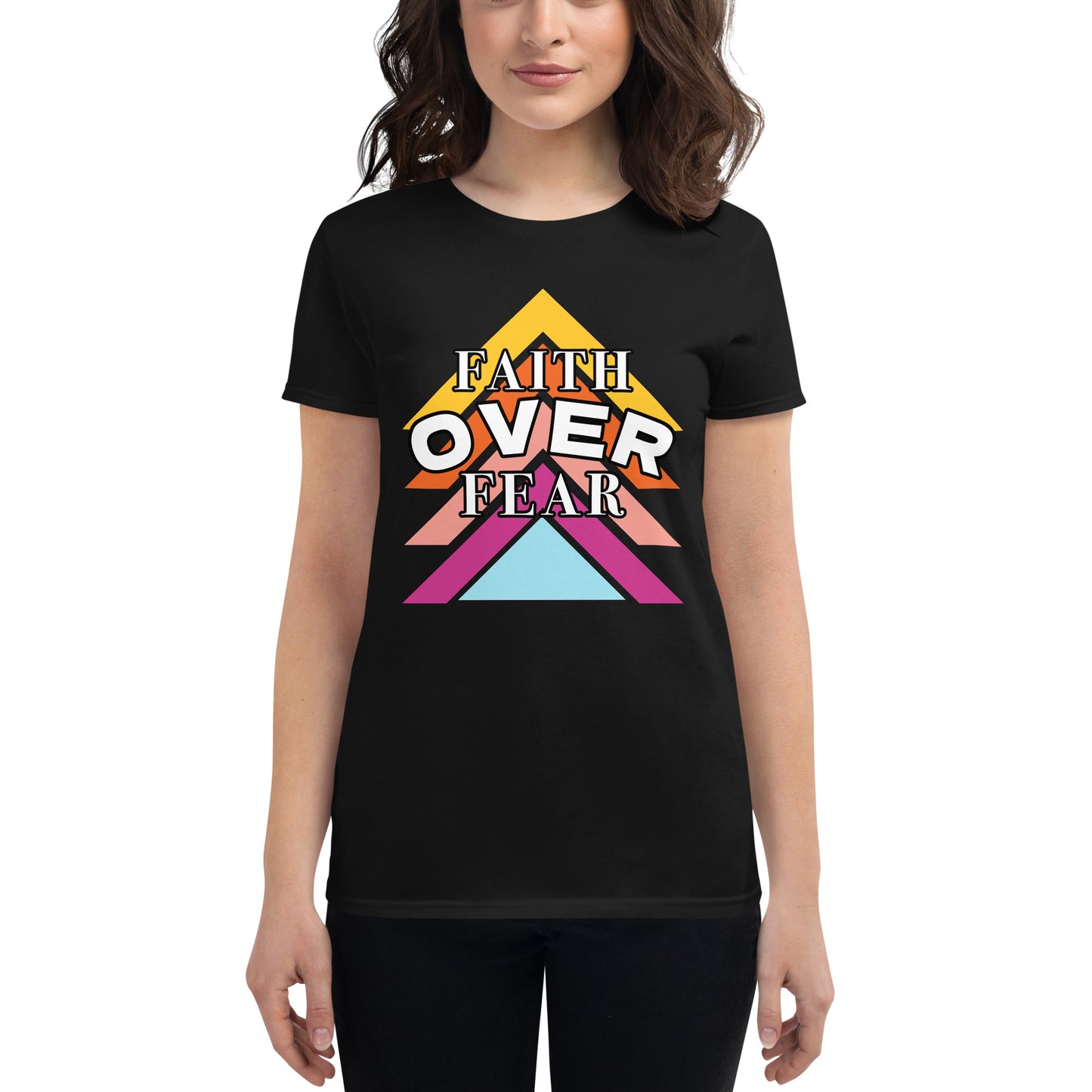Faith Over Fear - Women's short sleeve t-shirt