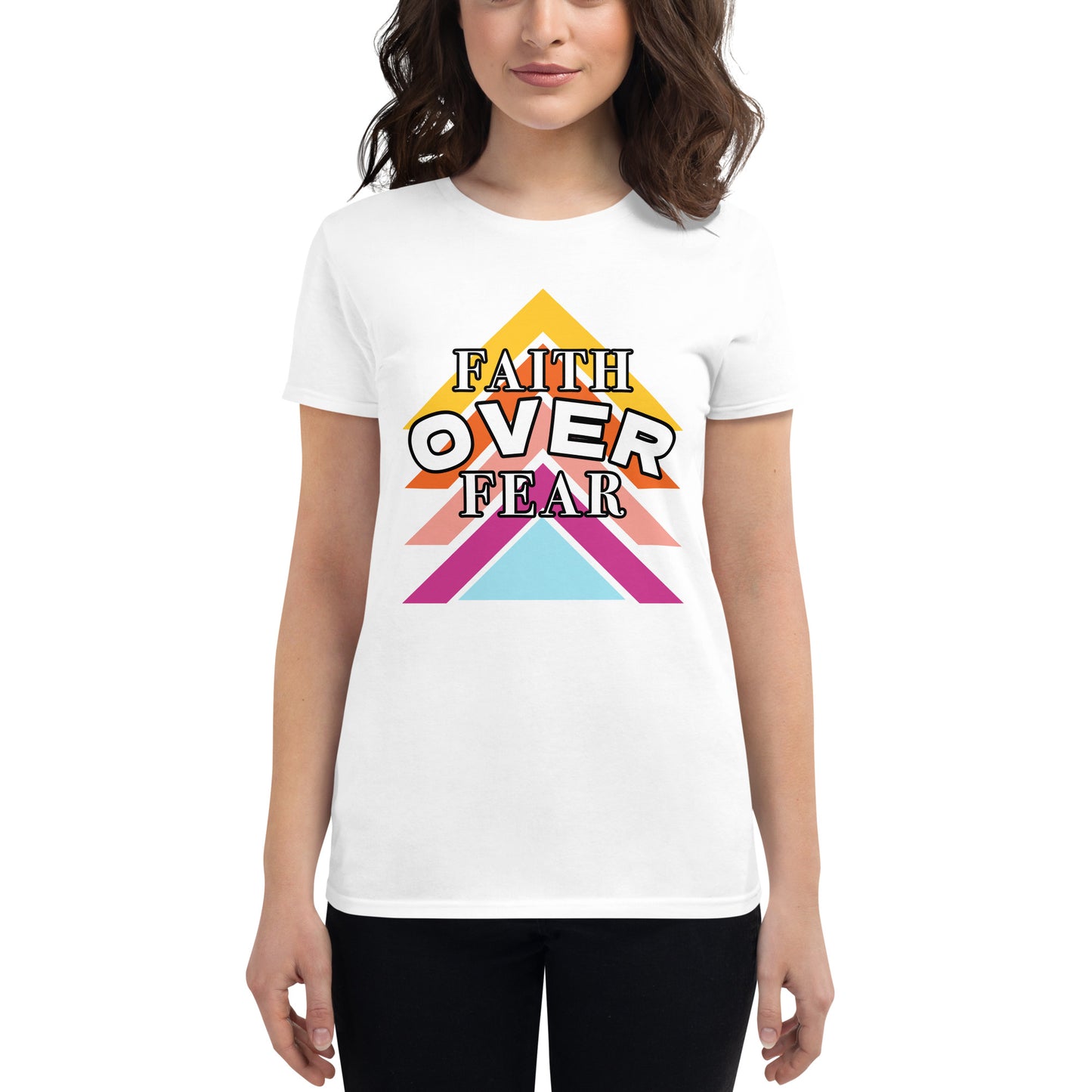 Faith Over Fear - Women's short sleeve t-shirt