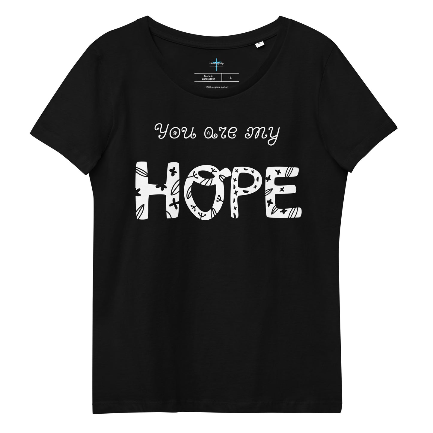 You are my Hope - Women's fitted eco tee